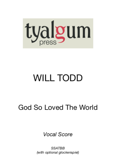 God So Loved The World Vocal Score