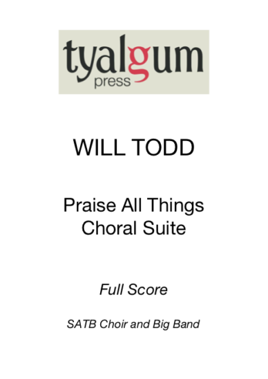 Praise All Things Choral Suite Full Score