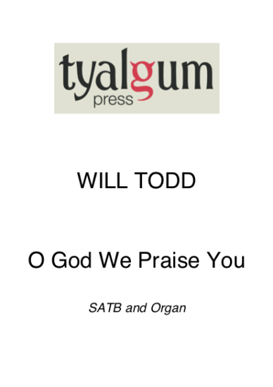 O God We Praise You Vocal Score