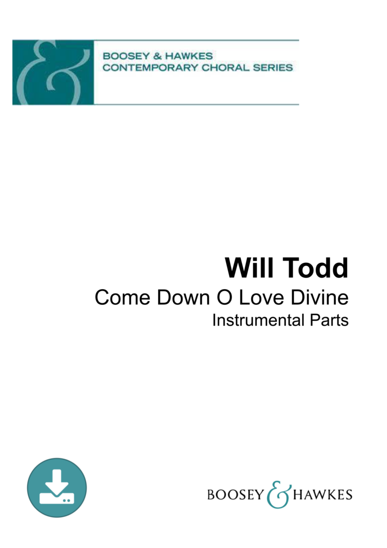 Will Todd Come Down O Love Divine Instrumental Parts published by Boosey and Hawkes