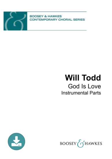 Will Todd God Is Love Instrumental Parts Boosey and Hawkes