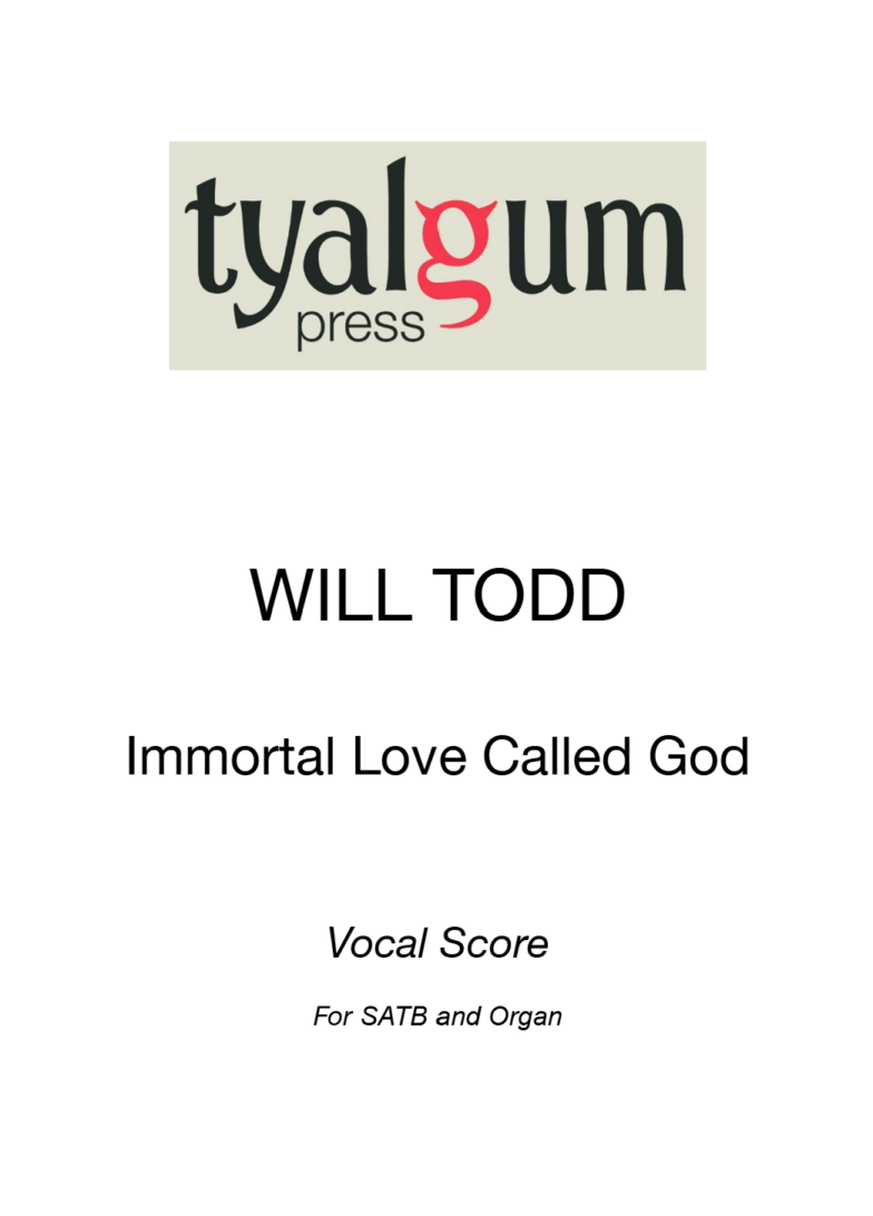 immortal love called god vocal score for satb and organ